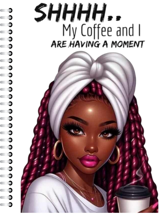 SHHHH...My Coffee and I Journal