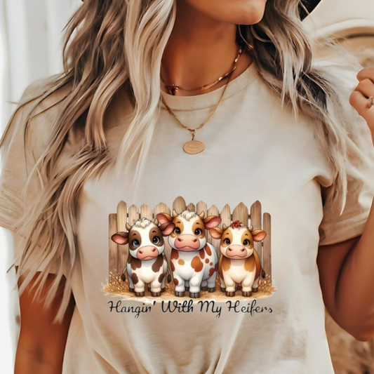 Hangin' with my Heifers T-Shirt