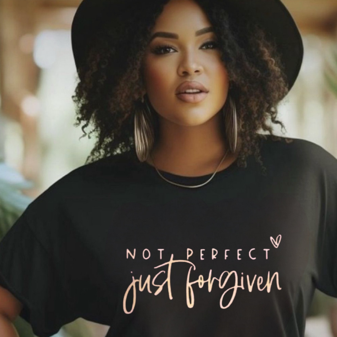 Not Perfect Just Forgiven T-shirt