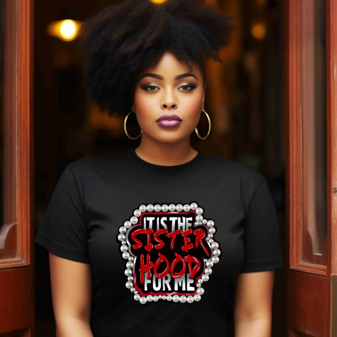 Sister Hood T-Shirt