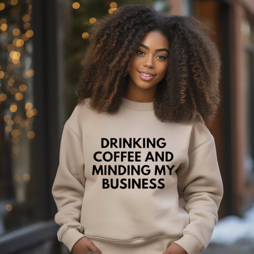 Minding My Business T-Shirt