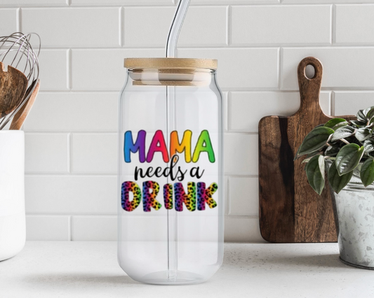 Mama Needs A Drink