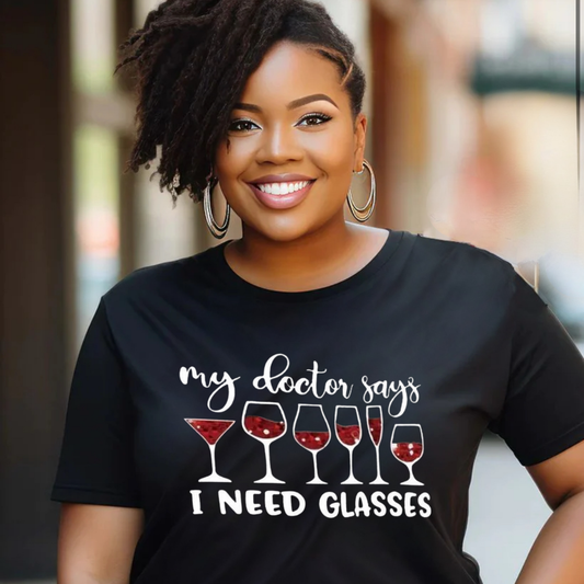 My Doctor Says  T-Shirt